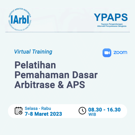 Pelatihan Dasar Arbitrase dan APS